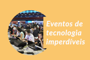 eventos de tecnologia