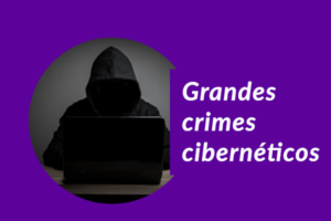 grandes-crimes-cibernéticos